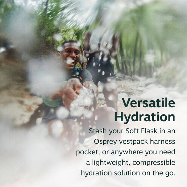 Versatile: stash it in a vestpack harness pocket or anywhere you need a lightweight, compressible hydration solution